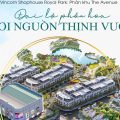 SỰ KIỆN MỞ BÁN PHÂN KHU THE AVENUE NGÀY 30/04/2022 DỰ ÁN VCSH ROYAL PARK